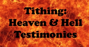 Tithing heaven hell testimonies
